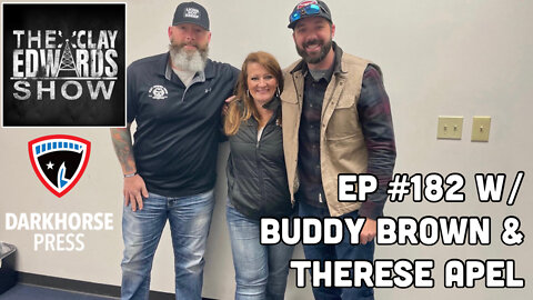 Buddy Brown & Therese Apel (Ep #182) 01/11/2022