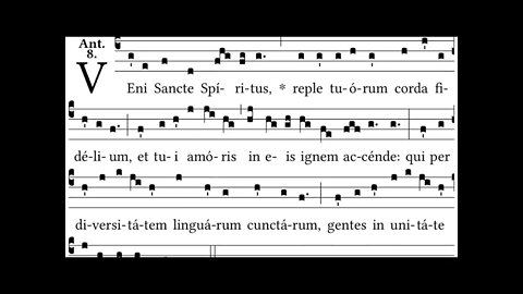 Veni Sancte Spiritus - Come Holy Spirit, fill the hearts of thy faithful