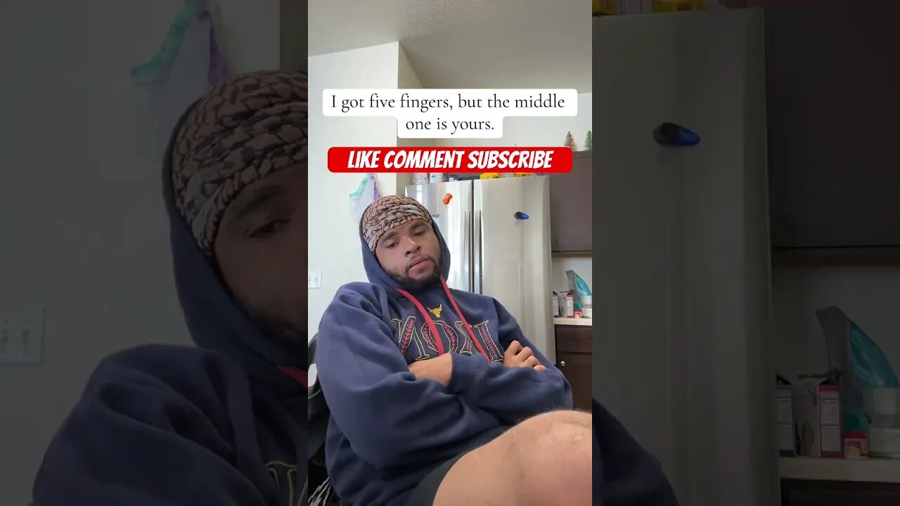 I got five fingers but this one’s yours