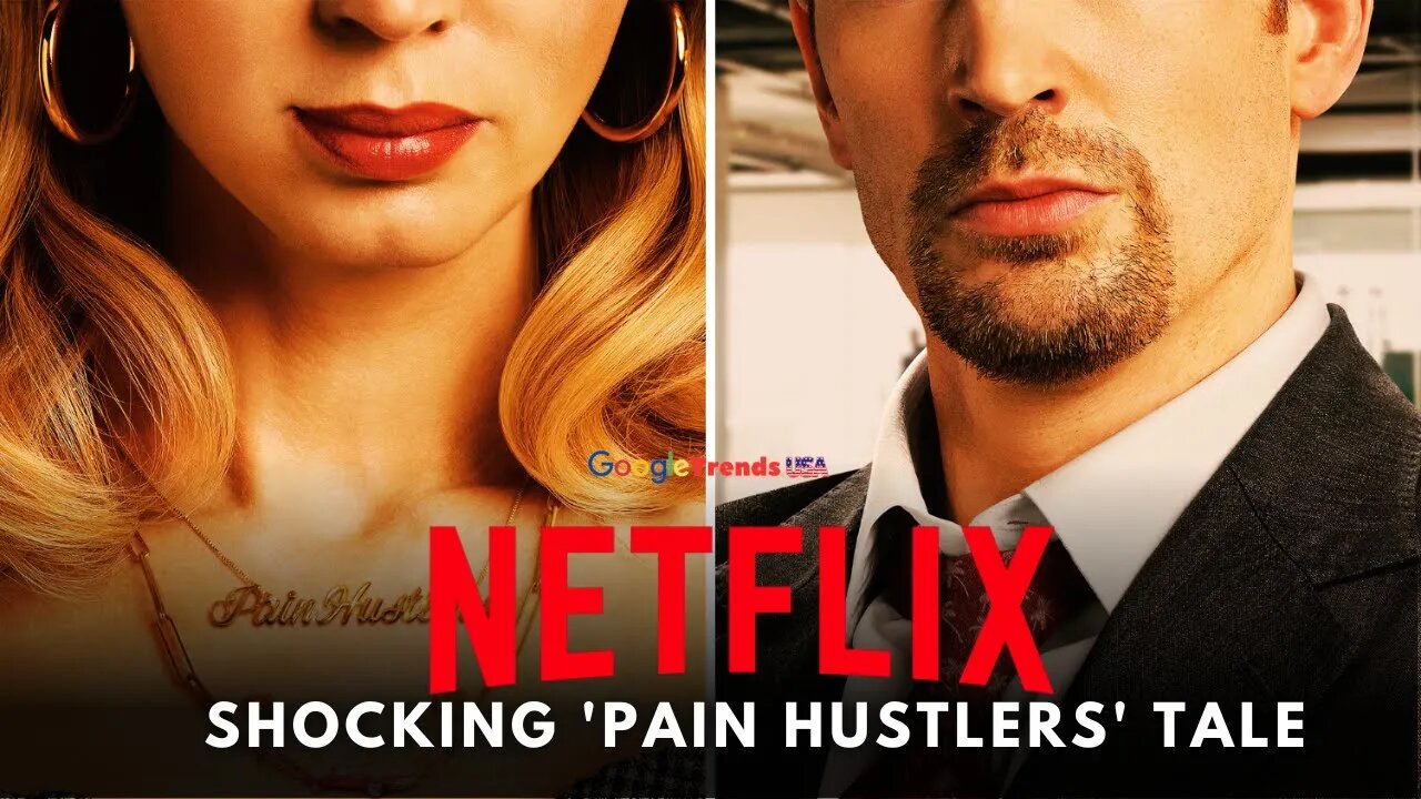 Behind 'Pain Hustlers' 📽️ The Outrageous True Story Unveiled