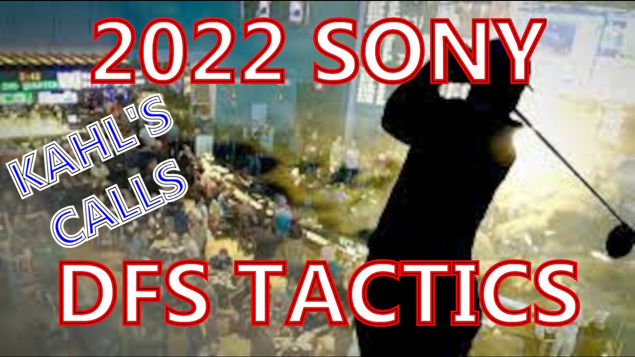 2022 Sony DFS Tactics