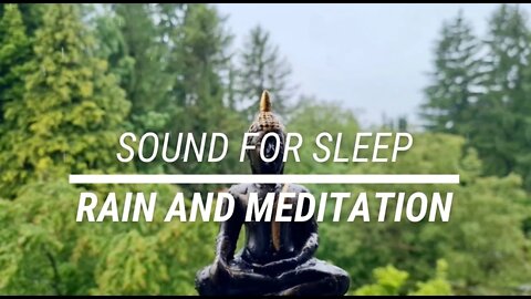 Sound for sleep | Rain and Meditation | 3 hours