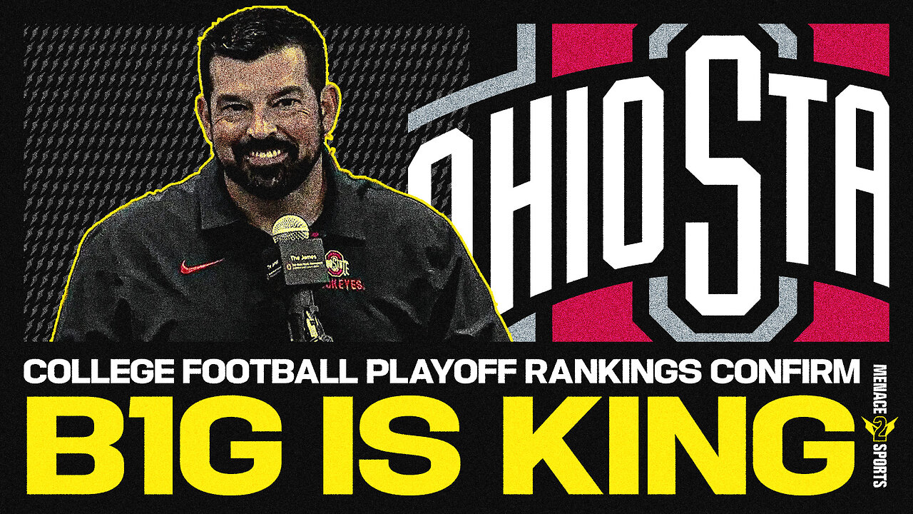 College Football Playoff Rankings to Confirm Big Ten SUPREMACY