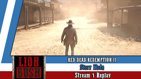 Pissin' About on the Plains! RDR2 Stream Replay!