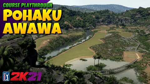 Pohaku Awawa - PGA TOUR 2K21 (Course Playthrough)