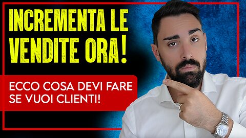 Come aumentare le vendite per il tuo Business