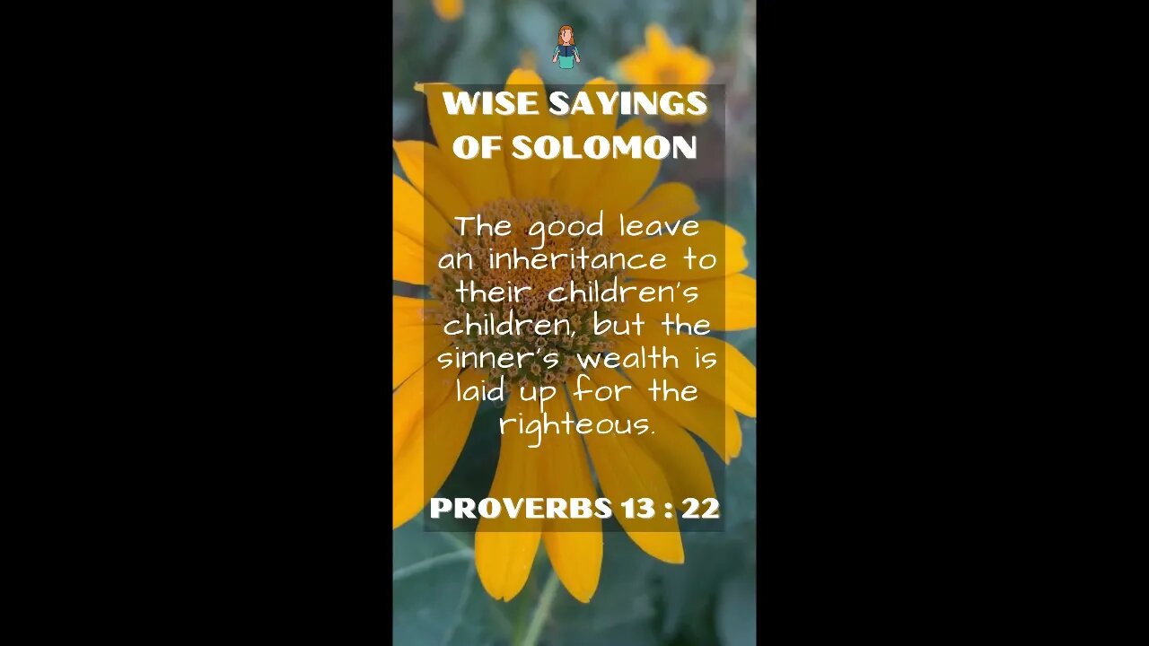 PROVERBS 13:22 | Wise Sayings of Solomon