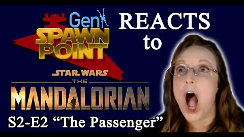 Star Wars Fan Finally Watches The Mandalorian S02-E02 SPIDERS!! (I mean, "The Passenger") REACTION