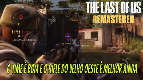 The Last Of Us Online - O rifle do velho oeste é bom até quando você joga mal