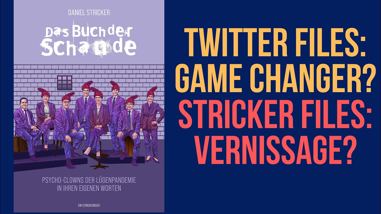 Twitter Files: Game Changer. Stricker Files: Vernissage?