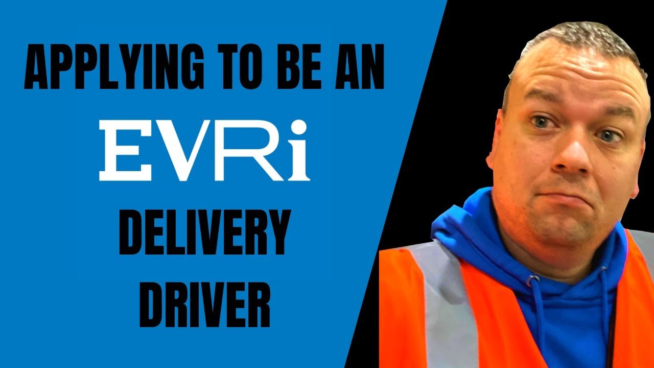 Applying to be an EVRi Delivery Driver - 2023 - Lifestyle Courier