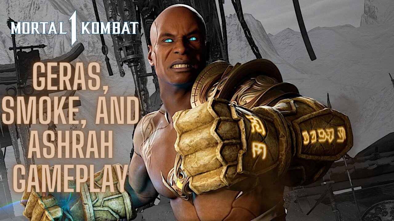 Mortal Kombat 1 Geras , Ashrah, and Smoke