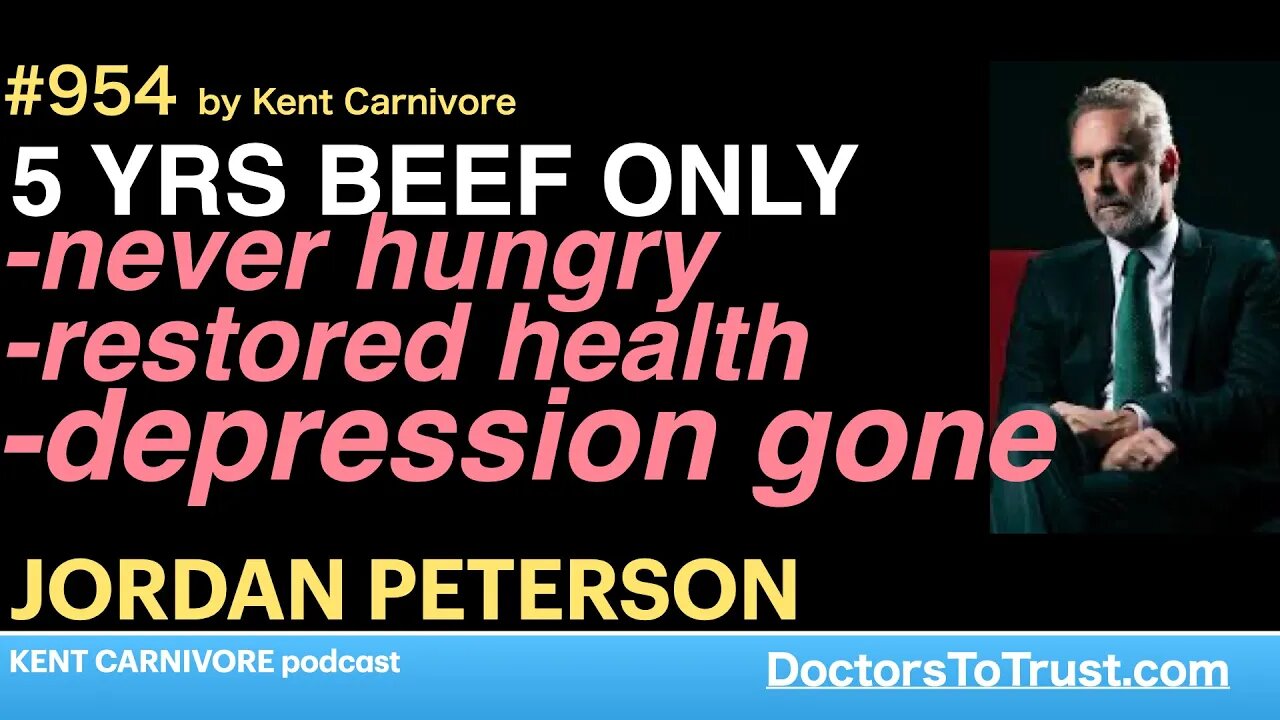 JORDAN PETERSON a | 5 years meat only: never hungry; restored health; depression gone!