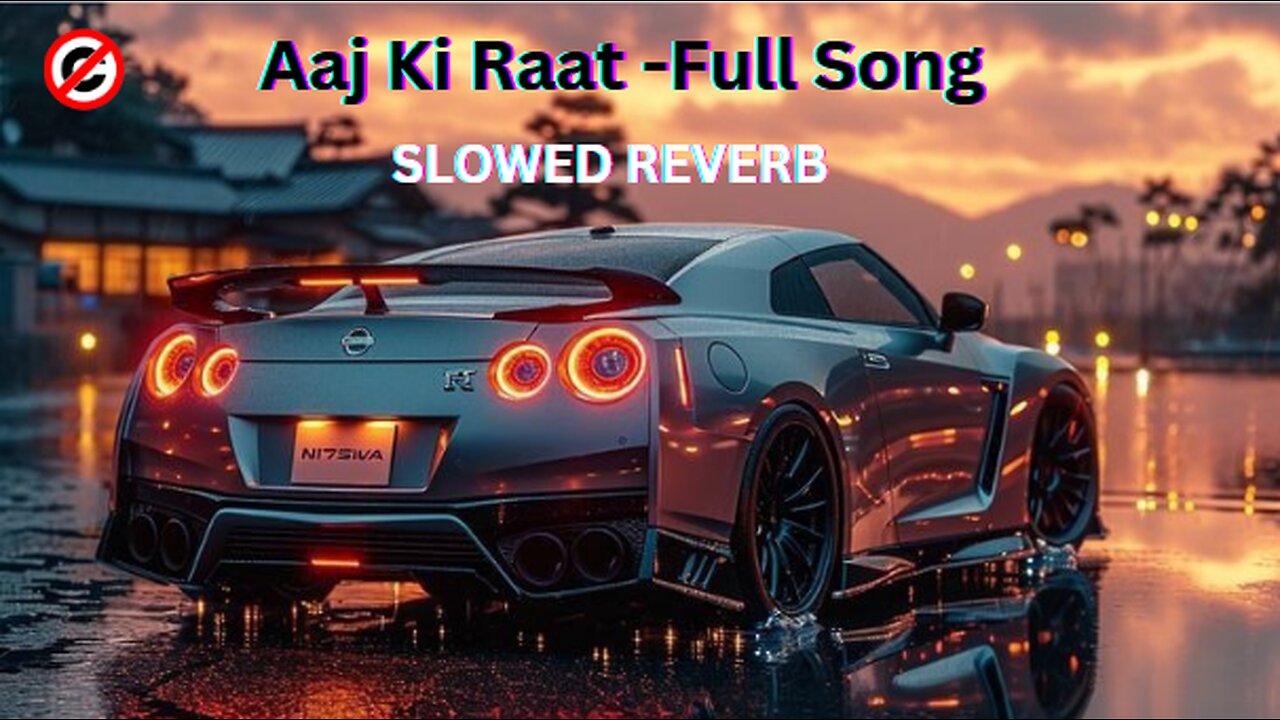 AAJ KI RAAT -FULL SONG || NON-COPYRIGHT ||KNIGHT || SLOWED+REVERB#trending