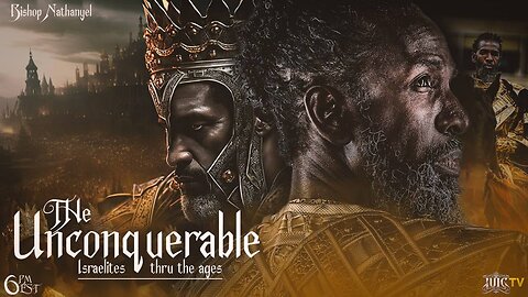 The Unconquerable Israelites Thru The Ages