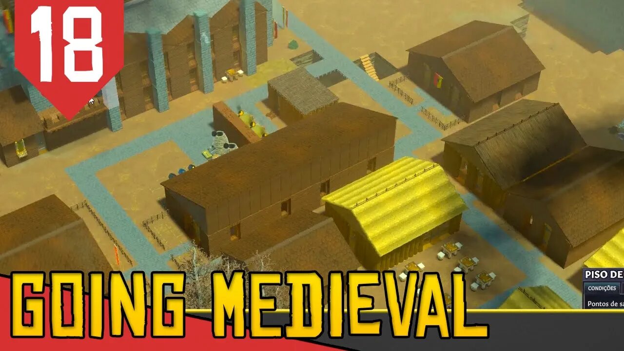 CASAS MEDIEVAIS (+-) - Going Medieval #18 [Série Gameplay Português PT-BR]