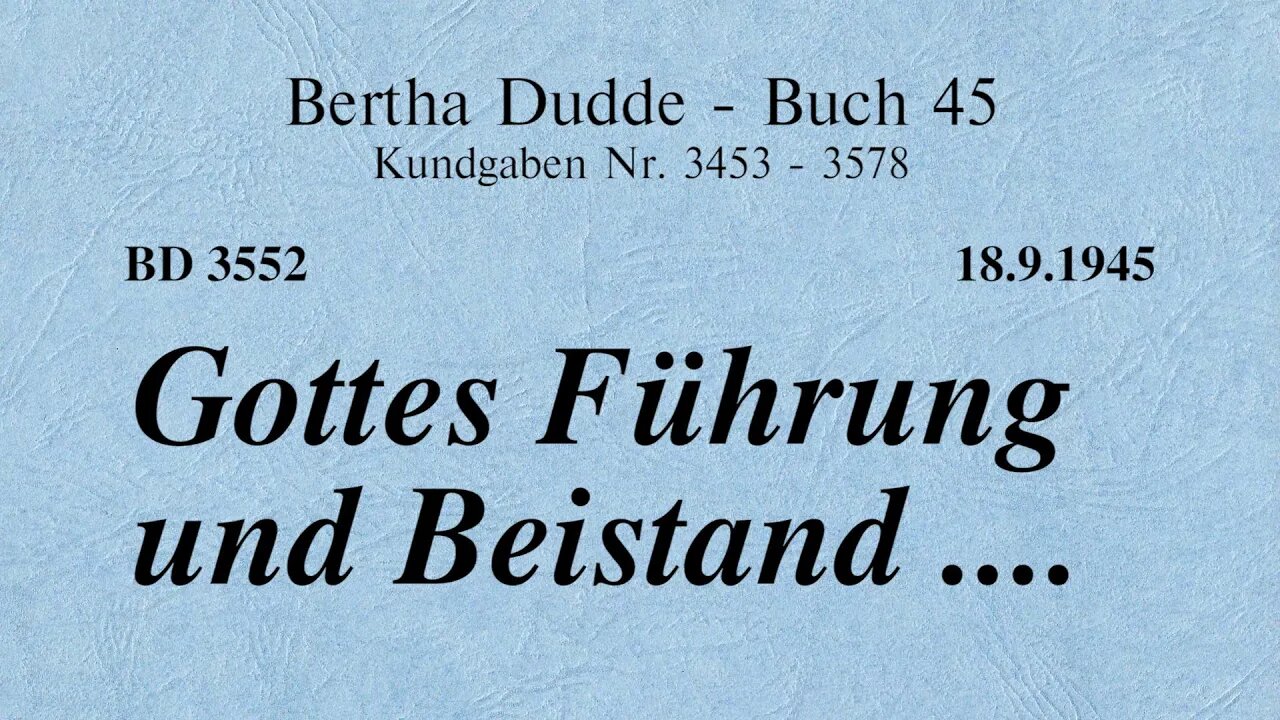 BD 3552 - GOTTES FÜHRUNG UND BEISTAND ....