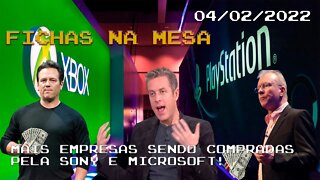 Fichas Na Mesa (04/02/2022) - Sony e Microsoft irão adquirir mais estúdios!