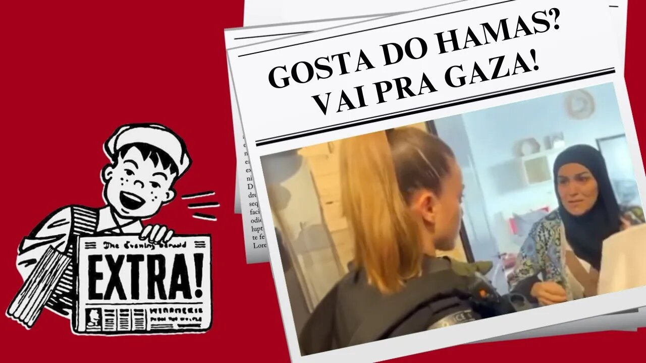 GOSTA DO HAMAS? VAI PRA GAZA!