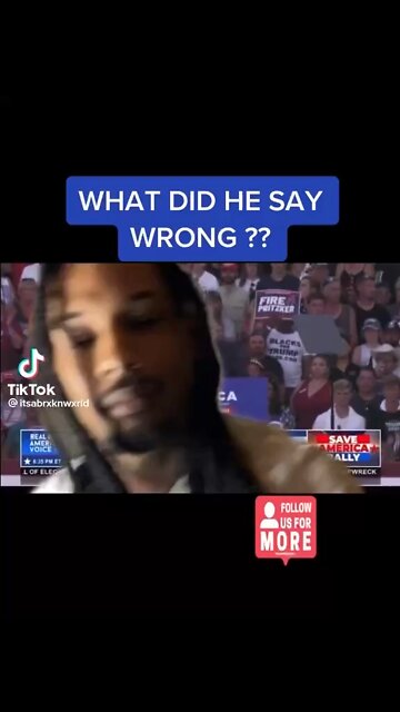 What did he say that was wrong