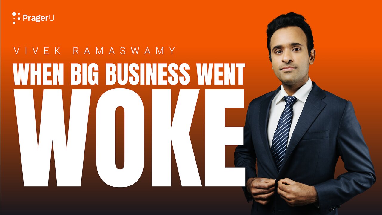 When Big Business Went Woke | 5-Minute Videos