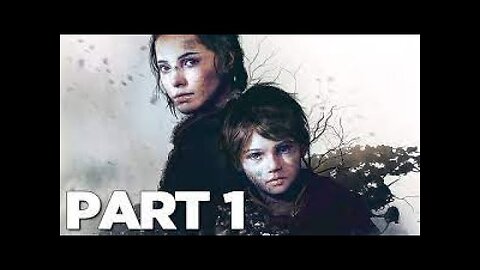 A PLAGUE TALE INNOCENCE Gameplay Walkthrough Part 1 FULL GAME [1080p HD 60FPS PC] - No Commentary