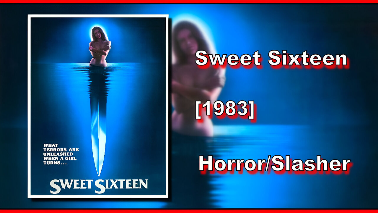 Sweet Sixteen (1983) | HORROR/SLASHER | FULL MOVIE