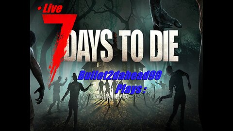 7 Days to die