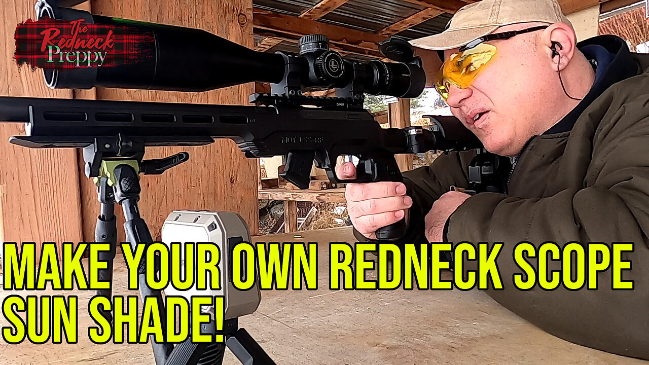 Make Your Own Redneck Scope Sun Shade!