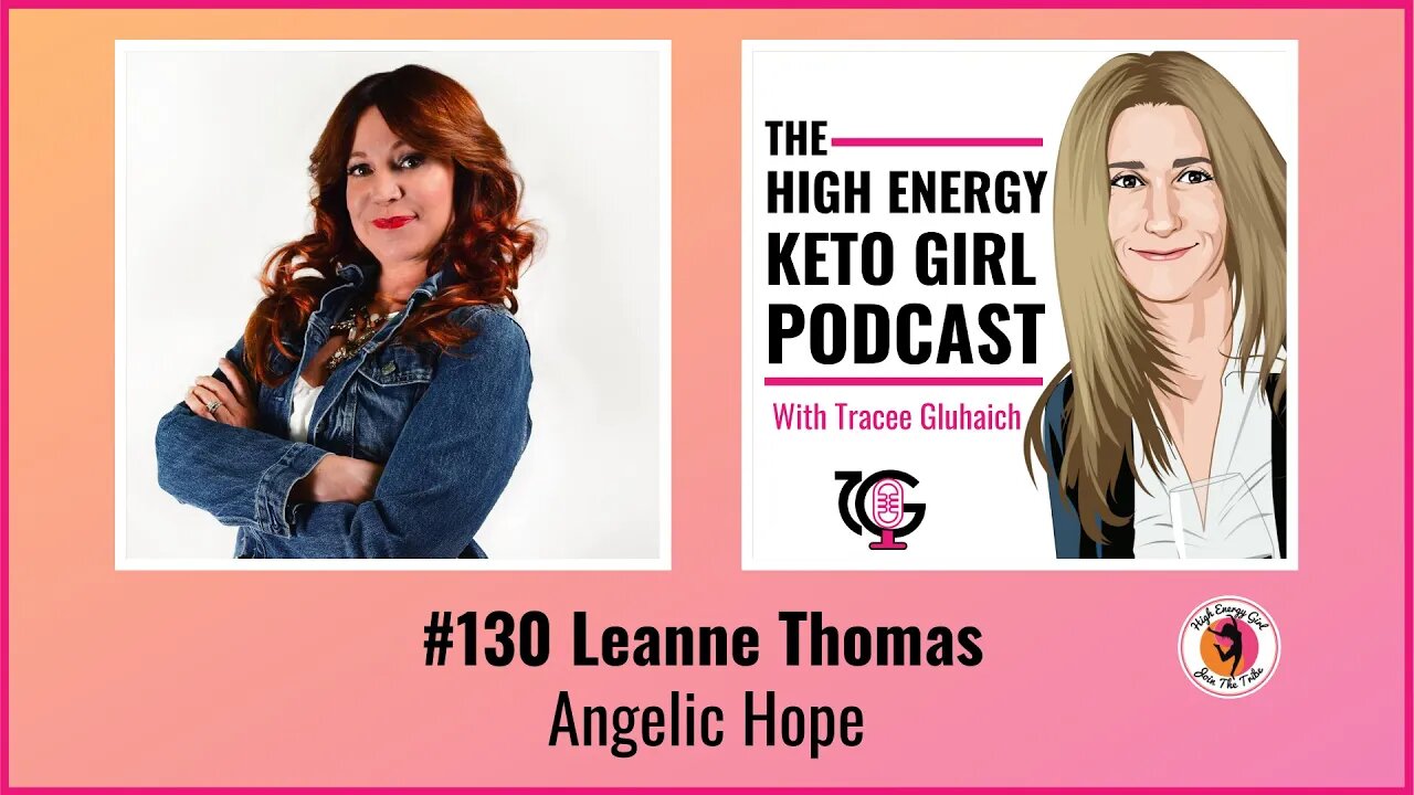 #130 Leanne Thomas - Angelic Hope