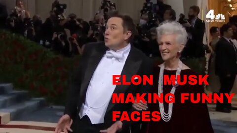 Elon Musk making funny faces