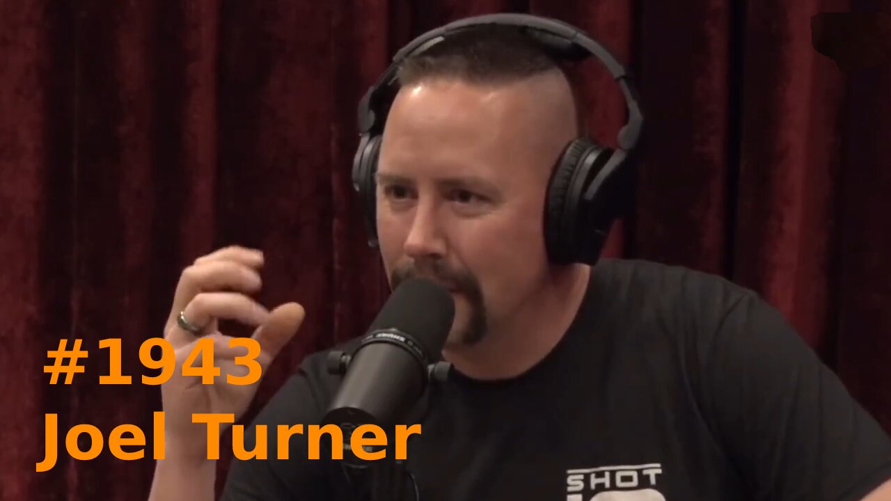 The Joe Rogan Experience #1943 – Joel Turner