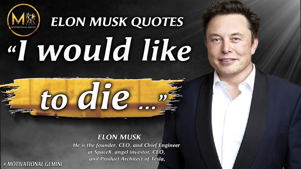 Elon Musk Quotes | Short Inspirational Quotes | Best Quotes