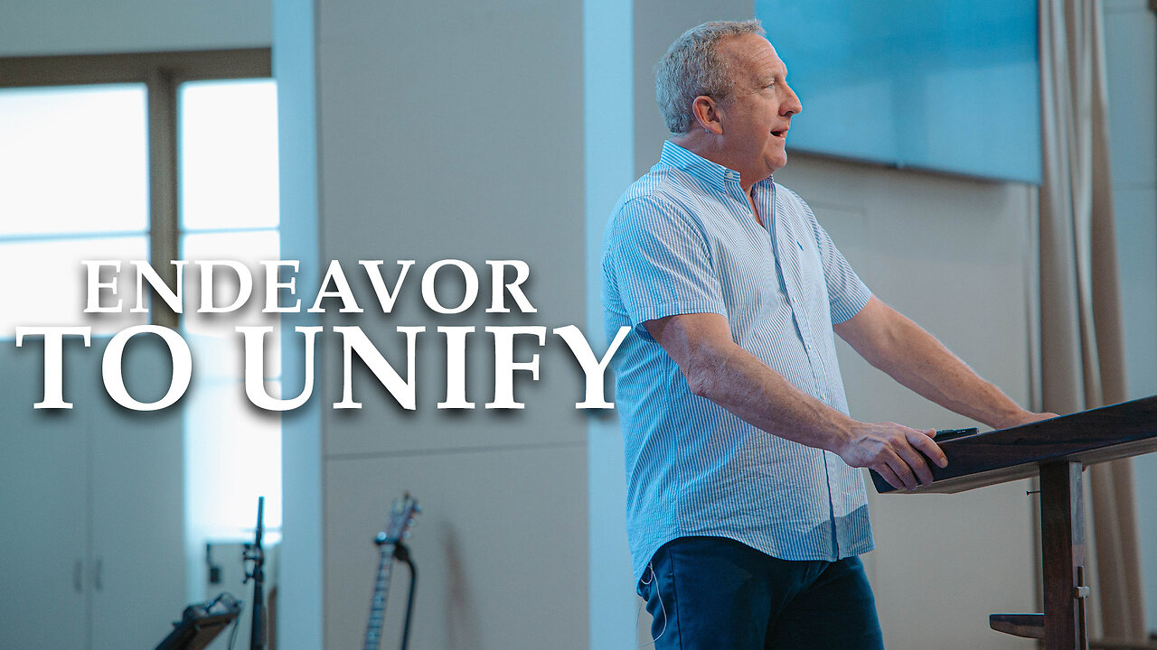 Endeaver To Unify | Pastor Rob McCoy