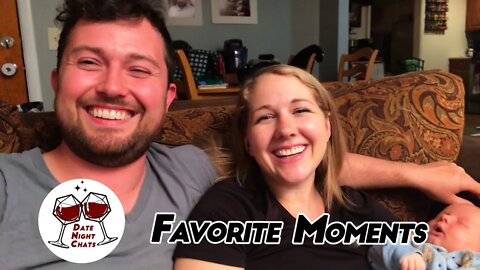 Date Night Chats: Favorite Moments
