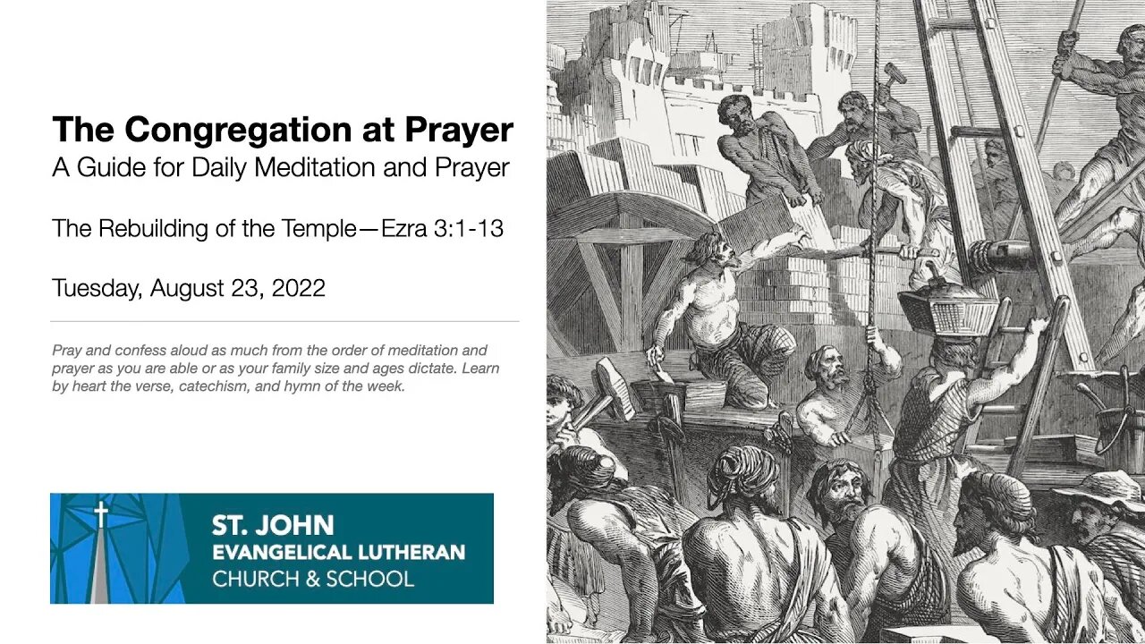 The Rebuilding of the Temple—Ezra 3:1-13