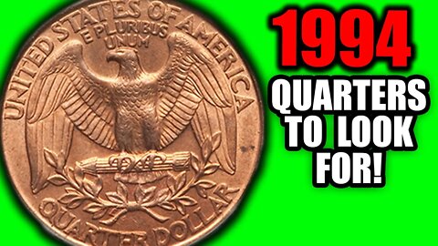 These 1994 Quarters are WORTH More Than 25 Cents!!