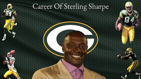 The Career Of Sterling Sharpe