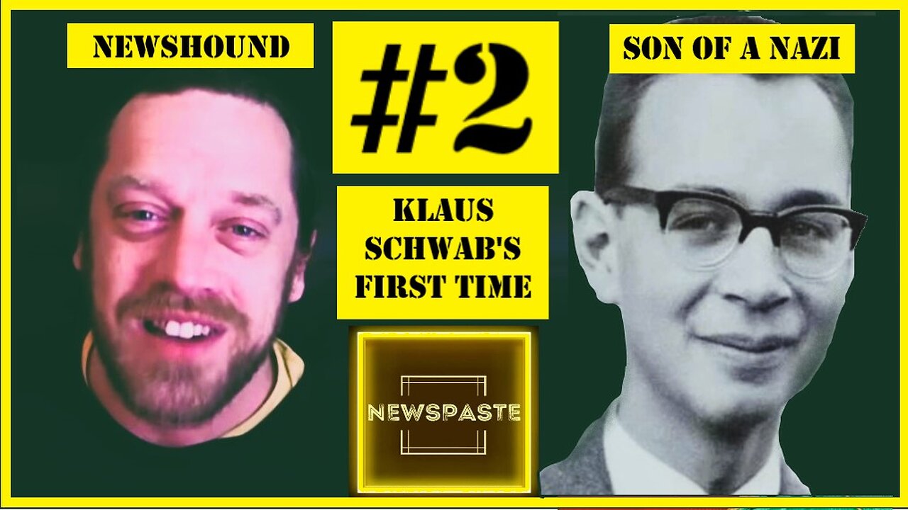 NEWSHOUND #2 - Klaus Schwab's First Time - Computer Threat to Privacy ~ with @JohnnyVedmore