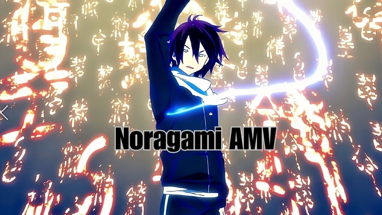 Noragami edit| AMV