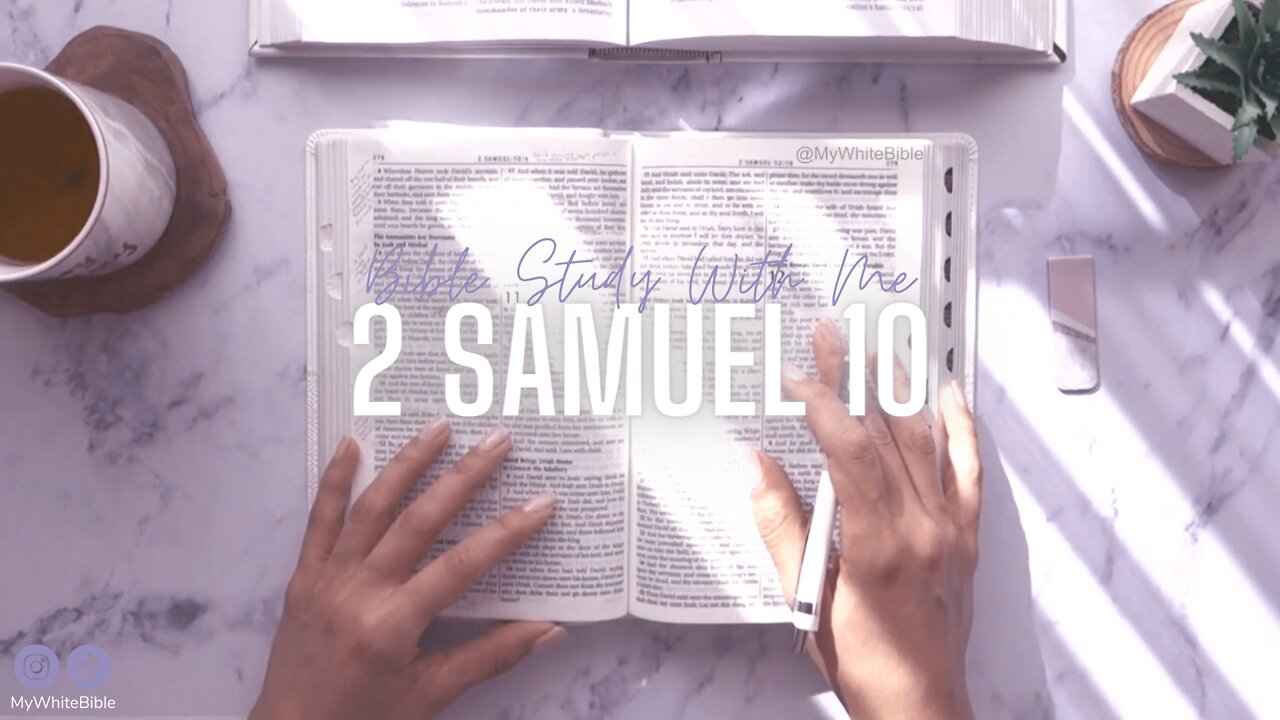 Bible Study Lessons | Bible Study 2 Samuel Chapter 10 | Study the Bible With Me