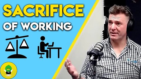 The Sacrifice of Working Hard (Darren Thomas Podcast Clip)