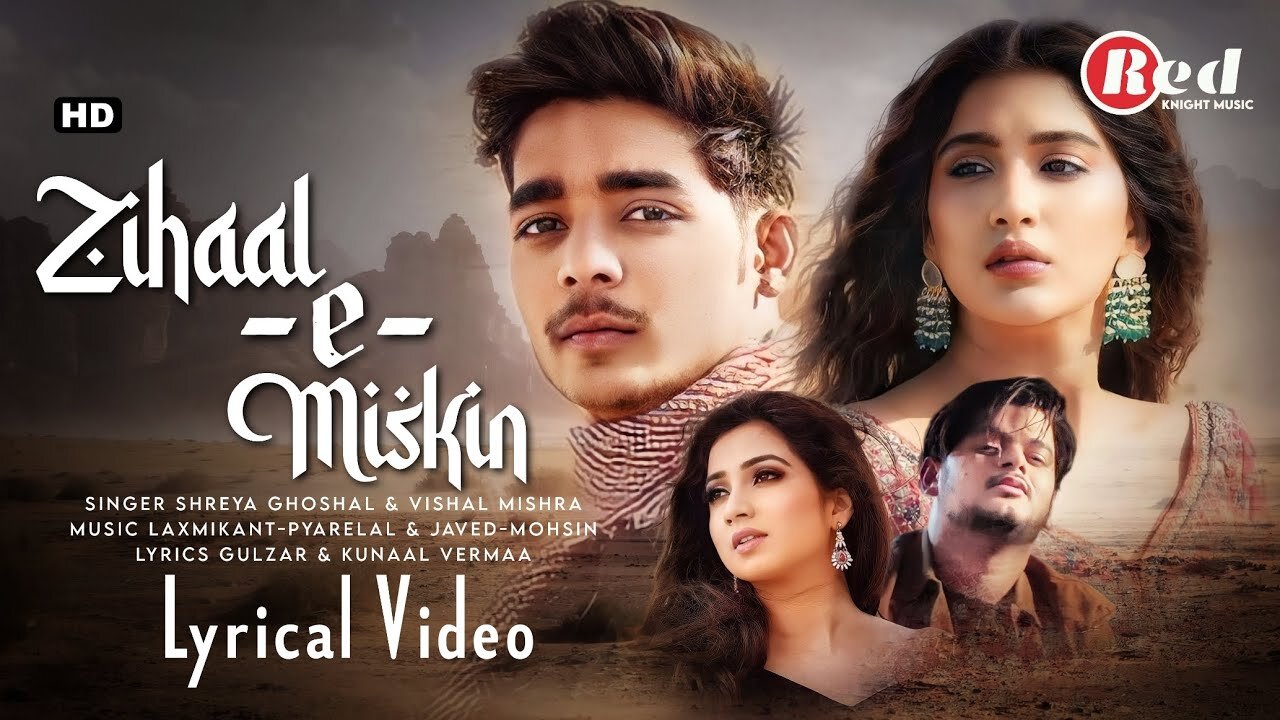 Zihal-E-Miskeen Lyrics | Vishal Mishra, Shreya Ghoshal | Rohit Zinjurke, Nimrit Kaur Ahluwalia ||