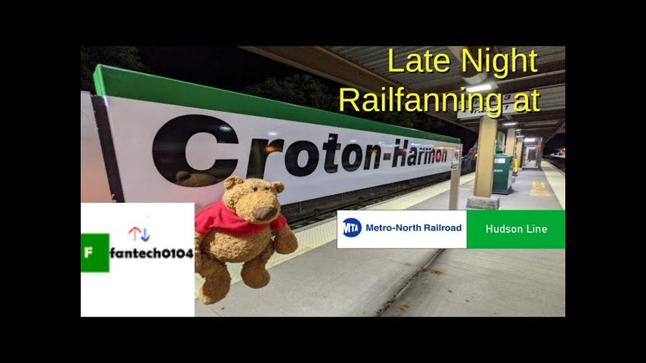 Late Night Railfanning at Croton-Harmon 2021 on the Metro North Hudson Line