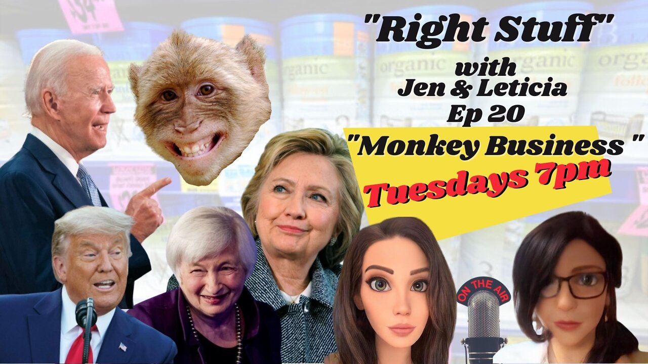 Right Stuff Ep 20 "Monkey Business"