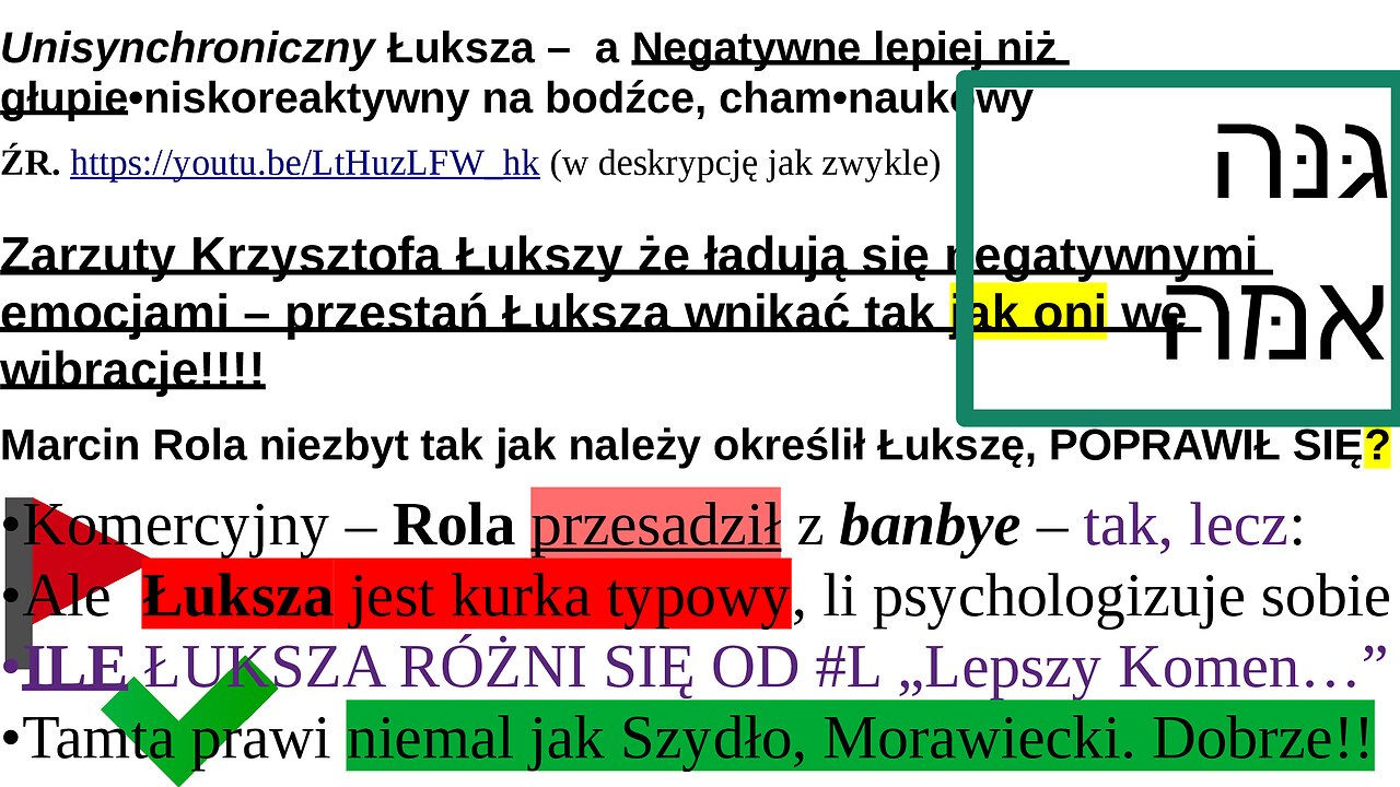 Unisynchroniczny Łuksza –a Negatywne lepiej niż głupie•niskoreaktywny na bodźce, cham•naukowy #szury