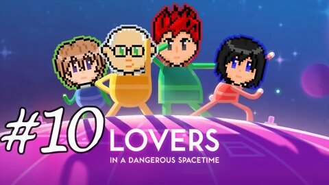 Lovers in a Dangerous Spacetime #10 - Locking On With My Love