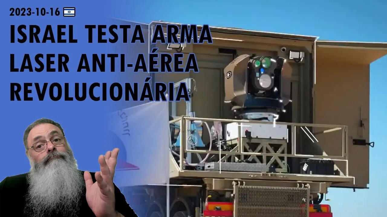 #Israel 2023-10-16: ISRAEL se PREPARA para AÇÃO e TESTA ARMA "LASER BEAM" contra ATAQUES AÉREOS
