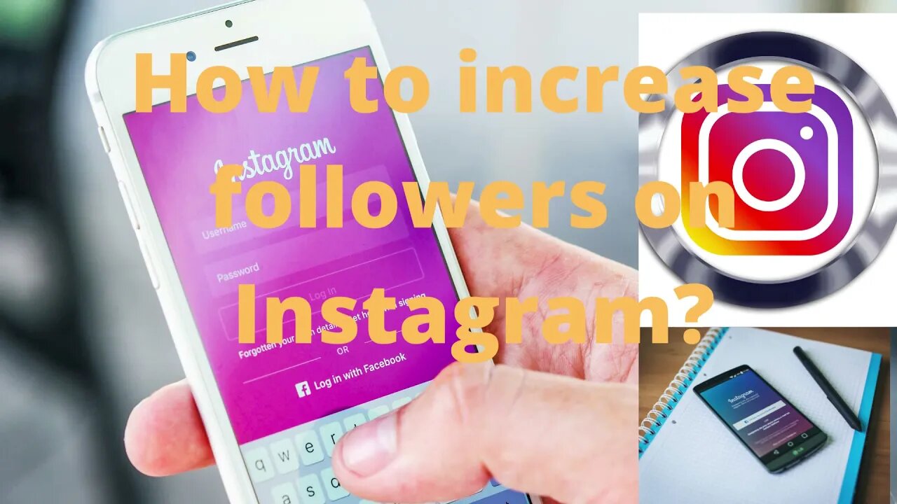 How to increase followers on Instagram?