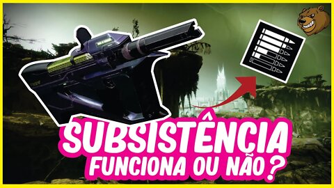 DESTINY 2 │ TEIA DE FUNIL COM SUBSISTÊNCIA ESTA BUGADA?